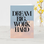 "Dream Big, Work Hard" Motivational Quote Card Karte (Gelbe Blume)