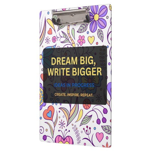 Dream Big, Write Bigger – Inspirational Klemmbrett (Links)