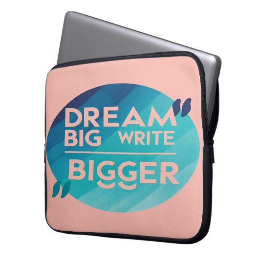 Dream Big Write Bigger Option 2 Laptopschutzhülle (Vorderseite Links)