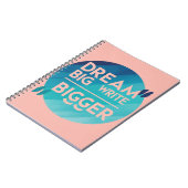 Dream Big Write Bigger Option 2 Notizblock (Linke Seite)