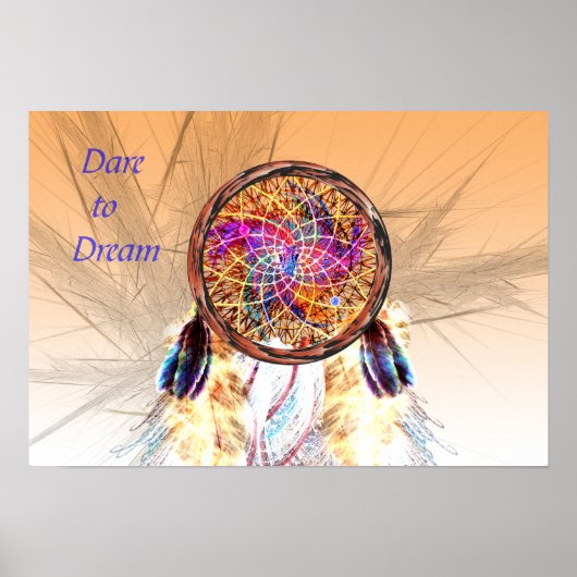 Dream Catcher — wagen Sie sich zu träumen Poster (Vorne)