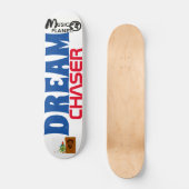 DREAM CHASER Skateboard (Vorderseite)