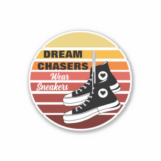 Dream Chasers Wear Sneakers Aufkleber (Vorderseite)