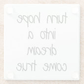 Dream Come Der wahre Glass Untersetzer (Rückseite)