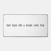 Dream Come Schreibtischunterlage (Vorderseite)