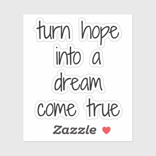 Dream Come True Custom Cut Vinyl Sticker (Blatt)