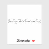 Dream Come True Custom Cut Vinyl Sticker (Blatt)