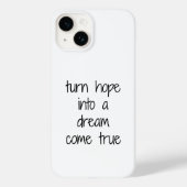 Dream Come True iPhone Case (Rückseite)
