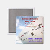 Dream Custom Cruise Magnet (Vorderseite/Rückseite)