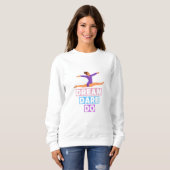 Dream Dare Do - Motivierend Gymnastik Sweatshirt (Vorne ganz)