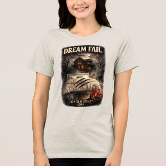 Dream Fail Damen Bella+Canvas Tri-Blend Shirt