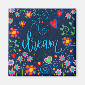 Dream Fun Floral Whimsivity Magnet (Vorne)