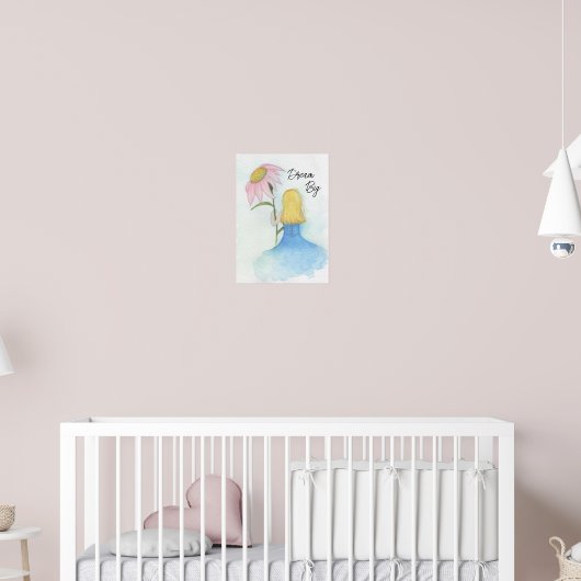 Dream Girl mit Riesengebirge "Dream Big" Poster (Kinderzimmer 2)