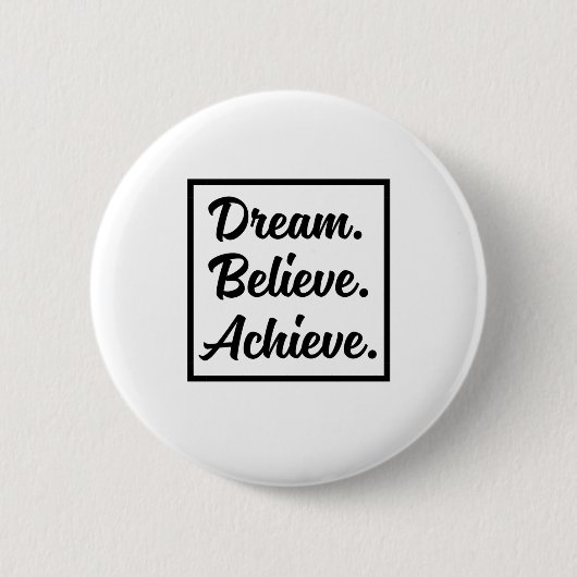 DREAM GLAUBEN ERREICHT BUTTON (Vorderseite)