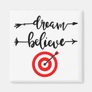 DREAM GLAUBEN ERREICHT MAGNET