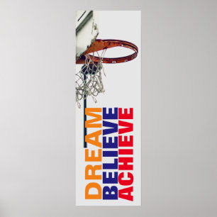 Dream glaubte Basketball Motivierend erreichen Poster