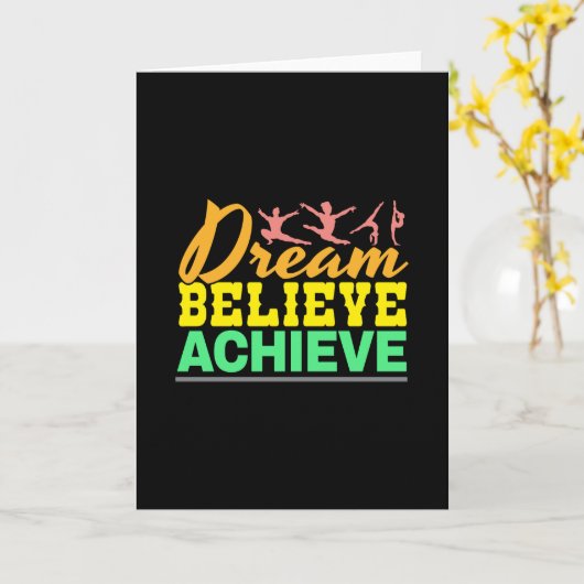 Dream glaubte Zitat - Frauengymnastik Karte (Gelbe Blume)