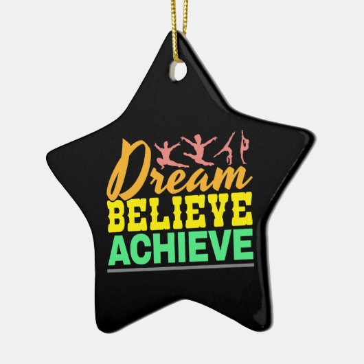 Dream glaubte Zitat - Frauengymnastik Keramik Ornament (Links)