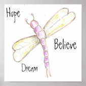 Dream Hope Glaube Dragonfly Poster (Vorne)