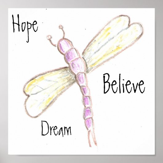 Dream Hope Glaube Dragonfly Poster (Vorne)