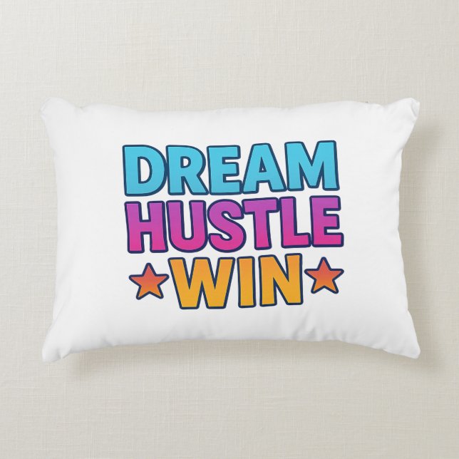 Dream Hustle Win - Motivierend akzentuiertes Kisse Dekokissen (Vorderseite)