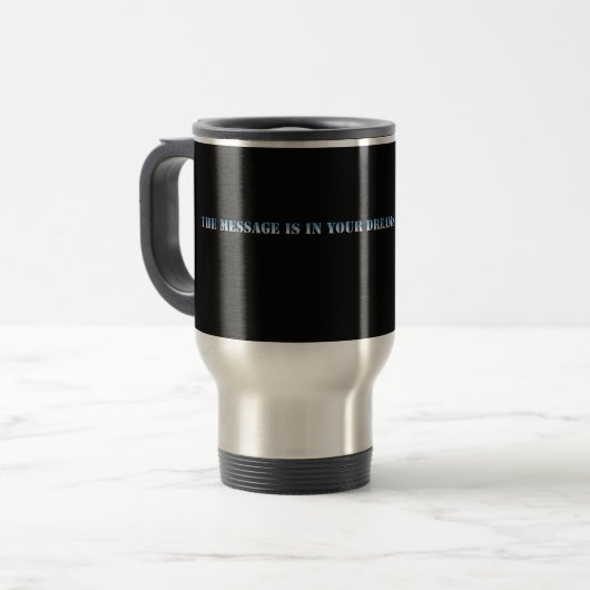 Dream Interpreter's Wisdom Travel Mug Reisebecher (Vorderseite Links)