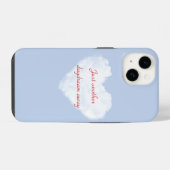 Dream iPhone Case mit Cloud Background Hülle (Rückseite (Horizontal))