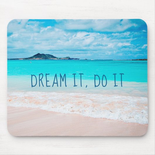 Dream It Do it Hawaii Tropical Sandy Beach Foto Mousepad (Vorne)