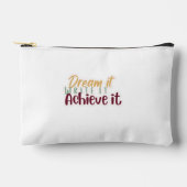 Dream It Write It Achieve It Pouch Zubehörtasche (Vorderseite)