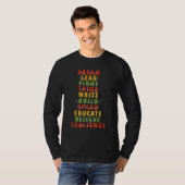 Dream Lead Fight Think Write Build Speak Educate B T-Shirt (Vorne ganz)