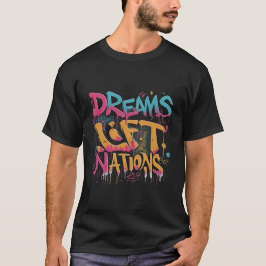 Dream Lift Nations T-Shirt (Vorderseite)