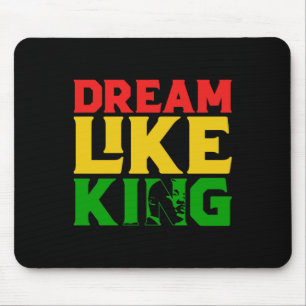 Dream Like Martin Mousepad