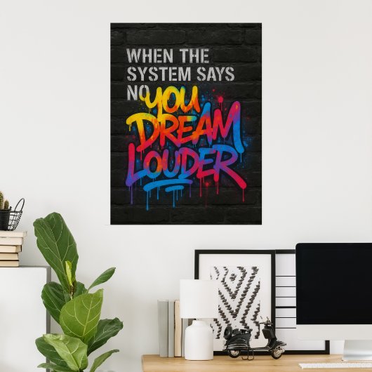 Dream Louder, Graffiti Style Motivation Poster (Heimbüro)