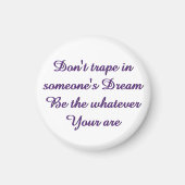 Dream magnet pin button (Vorne)