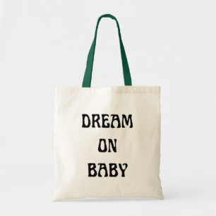 Dream On Baby Tote Bag mit farbigem Strap Tragetasche