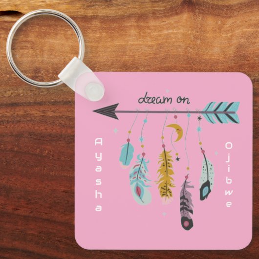 Dream On Boho Tribal Native Custom Tribe/Name Schlüsselanhänger (Vorderseite)
