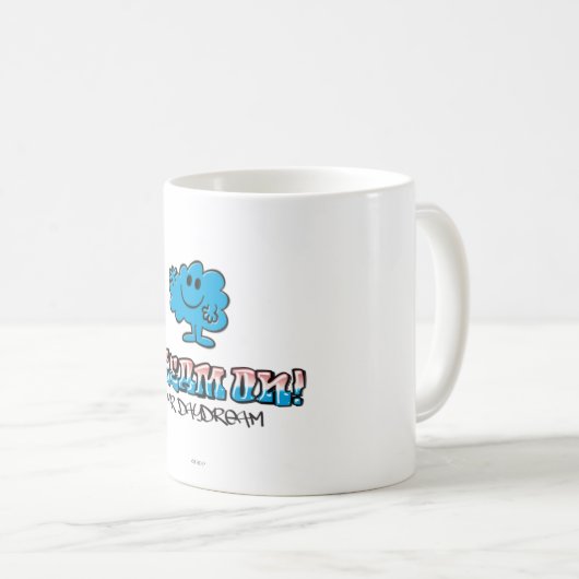 Dream On with Mr. Daydream Kaffeetasse (VorderseiteRechts)