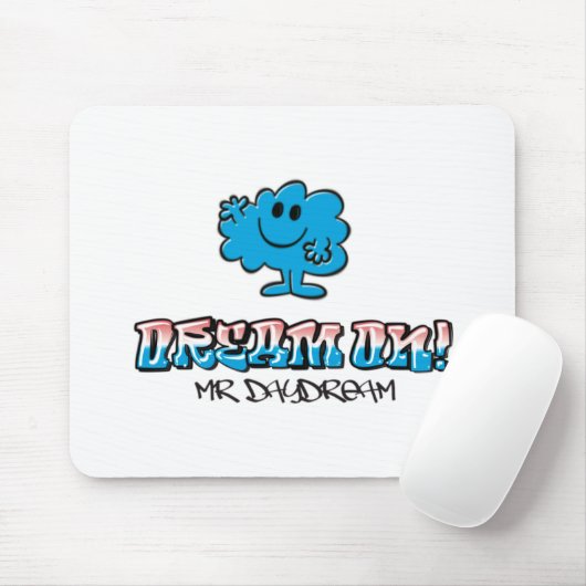 Dream On with Mr. Daydream Mousepad (Mit Mouse)