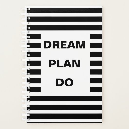 Dream Plan Do Black Stripes Motivierend Zitat Planer (Vorderseite)
