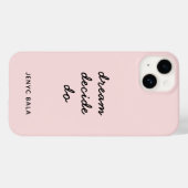 Dream Plan Do Blush Pink Modern Stylish Script Case-Mate iPhone Hülle (Rückseite (Horizontal))