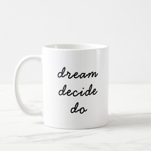 Dream Plan Do Modern Minimalist Stylish Script Kaffeetasse (Links)
