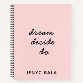 Dream Plan Do Rosé Schrift Design Notizblock