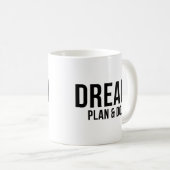 Dream Plan Do Script Kaffeetasse (VorderseiteRechts)