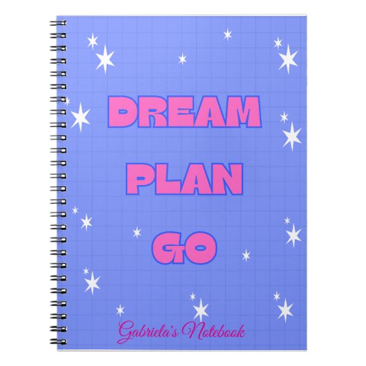 Dream. Plan. Go. – Motivational Notebook Notizblock (Vorderseite)
