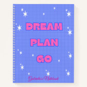 Dream. Plan. Go. – Motivational Notebook Notizblock (Vorderseite)