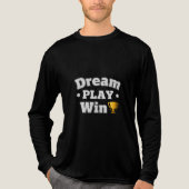 Dream PLAY. Win Tri-Blend Shirt (Vorderseite)