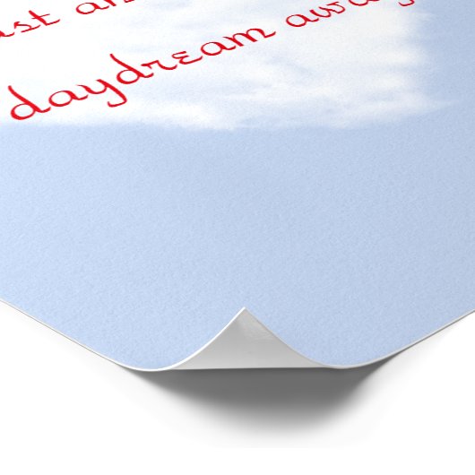 Dream Poster mit Cloud Background & Red Text (Ecke)