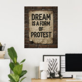 Dream & Protest | Urban Street Art Motivational Poster (Heimbüro)