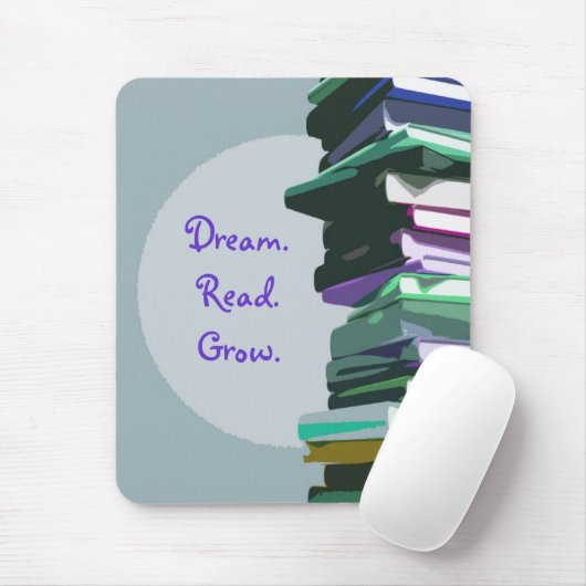 Dream.Read.Grow. Mousepad (Mit Mouse)