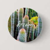 Dream Script Fuzzy Green Cacti Sukkulentes Foto Button (Vorderseite)